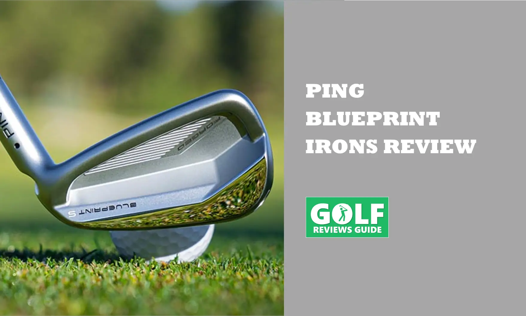 Ping Blueprint Irons Review (S & T Models New For 2024)