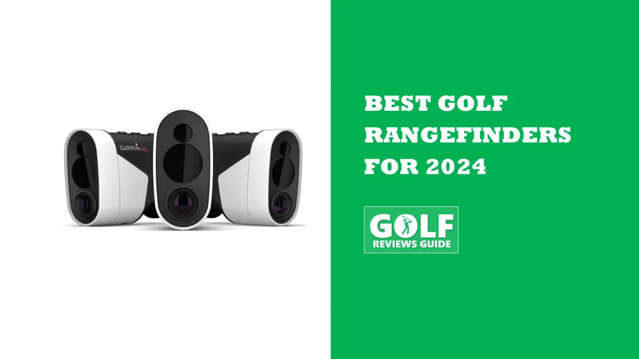 Best Golf Rangefinders 2024 (Top RATED Distance Devices)