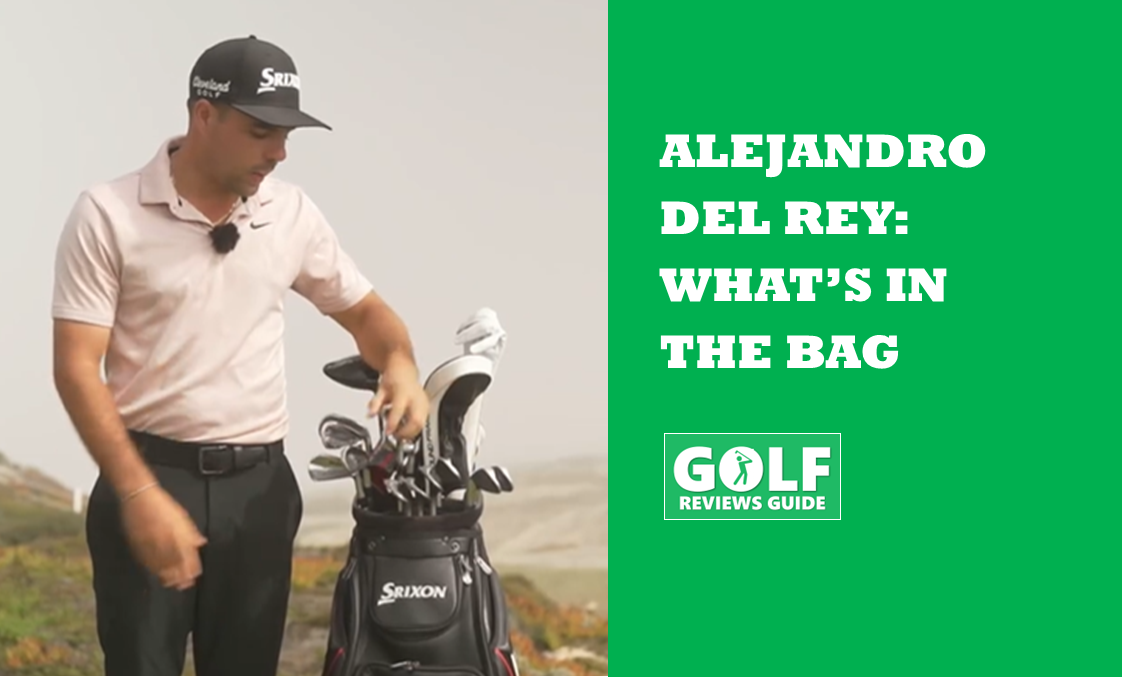 Alejandro Del Rey: What's In The Bag (Latest WITB Info)