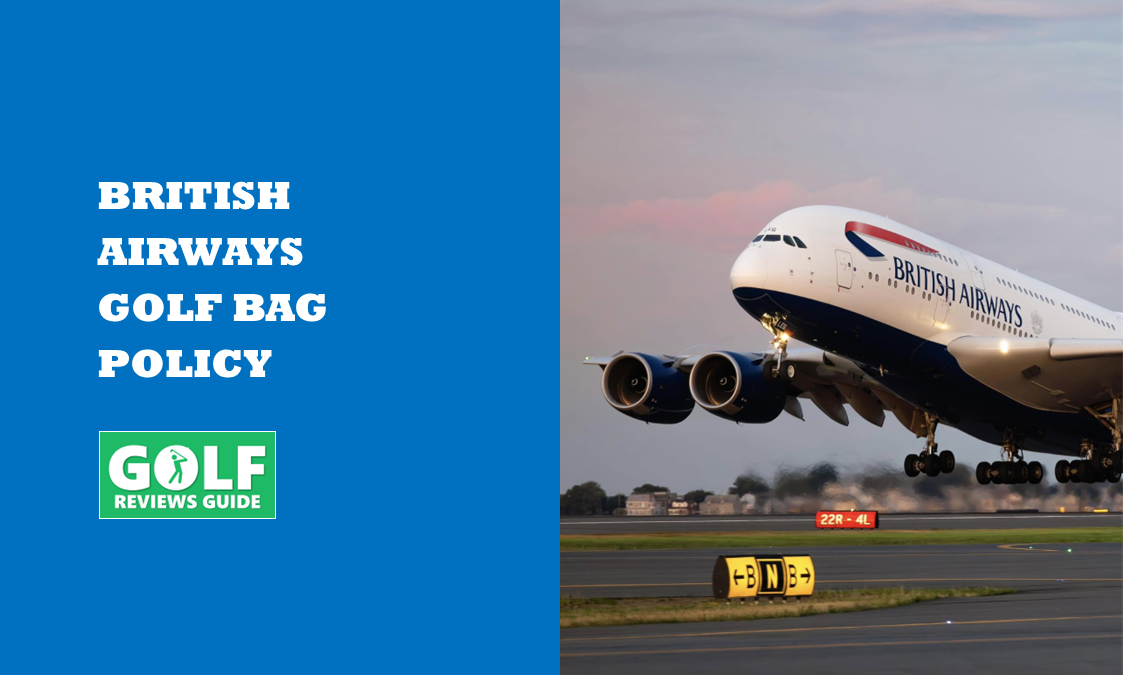 British Airways Golf Bag Policy