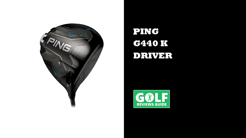 Ping G440 K Driver Is The Most Forgiving Yet For 2026 (Reviewed)