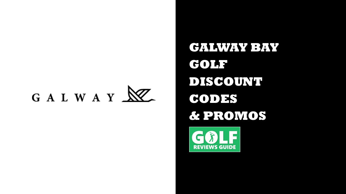Galway Bay Golf Discount Promo Codes (GOLFREVIEWSGUIDE)